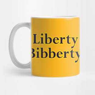 Liberty Bibberty Mug